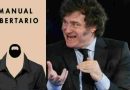 Manual de la política libertaria: “El desprecio como método”