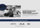 “Hacer periodismo profesional tiene consecuencias”: ADEPA, ATA y ARPA lanzan campaña por el Día del Periodista
