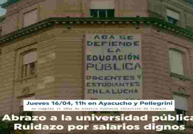 Docentes UNR realizan este jueves un “abrazo solidario y un ruidazo” en Ayacucho y Pellegrini
