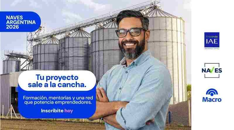 Abre la convocatoria para “Naves Argentina 2026”, el programa que impulsa emprendimientos en todo el país