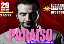 Luciano Cáceres trae “Paraíso” a Rosario: un unipersonal que desafía los límites de la identidad