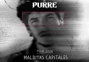 En el marco de su gira “Malditas Capitales”, el Purre llega a Rosario 