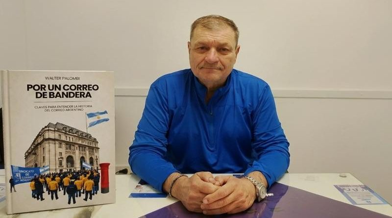 Walter Palombi: “El libro es una tarea militante para entender la historia del correo y defender lo público”