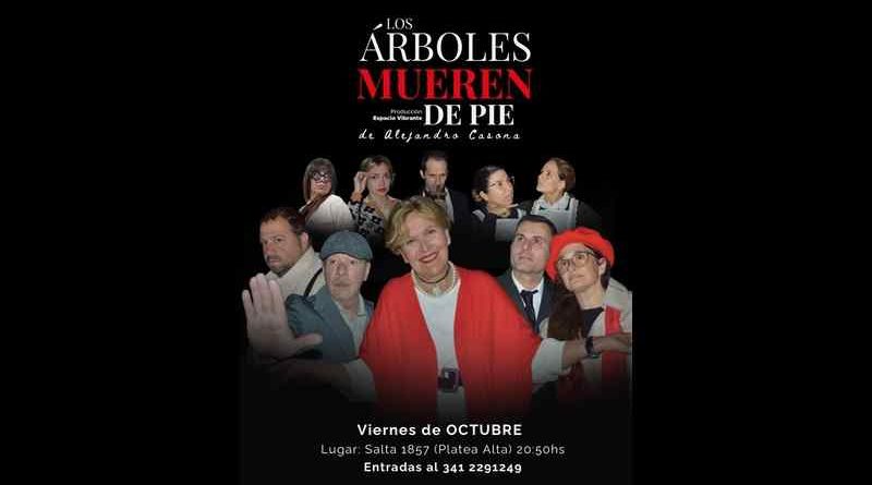 Espacio Vibrante presenta “Los árboles mueren de pie”: el clásico de Alejandro Casona llega a Rosario